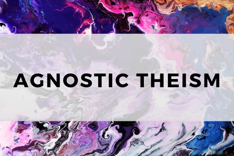 Agnostic Theism